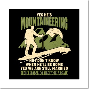 Mountaineering Mountaineer Wife Couple Gift Posters and Art